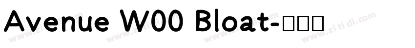Avenue W00 Bloat字体转换